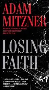 «Losing Faith» by Adam Mitzner