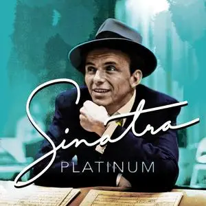 Frank Sinatra - Platinum (2023) [Official Digital Download]