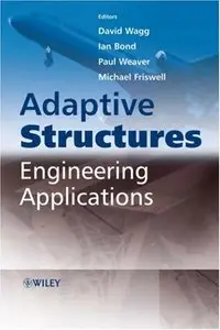 Adaptive Structures: Engineering Applications