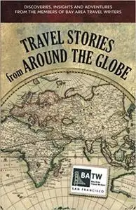 Travel Stories from Around the Globe