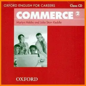 ENGLISH COURSE • Oxford English for Careers • Commerce 2 (2007)