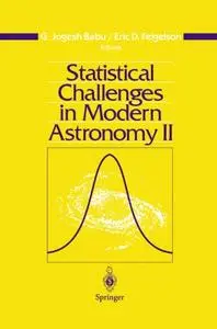 Statistical Challenges in Modern Astronomy II