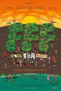 Fuck for Forest (2012)