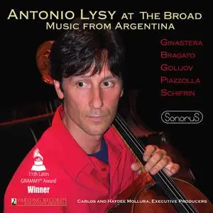 Antonio Lysy & Bryan Pezzone - At the Broad: Music from Argentina (Remastered) (2022)