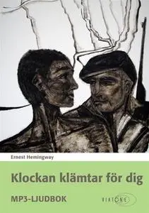 «Klockan klämtar för dig» by Ernest Hemingway