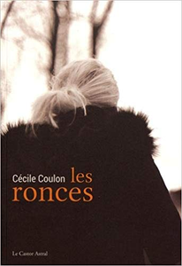 Les Ronces - Cécile Coulon