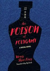 The Poison of Polygamy: A Social Novel