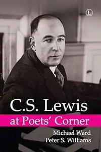 C.S. Lewis at Poets’ Corner