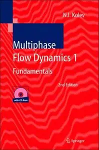 Multiphase Flow Dynamics 1: Fundamentals, 2nd Edition