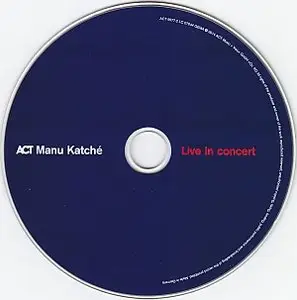 Manu Katche - Live In Concert (2014) {ACT}