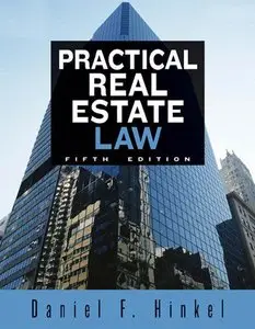 Practical Real Estate Law, 5th edition (repost)