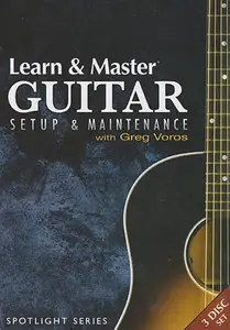 Learn & Master Guitar Setup & Maintenance with Greg Voros [repost]