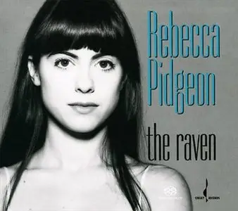 Rebecca Pidgeon - The Raven (1994) [Reissue 2007] MCH PS3 ISO + DSD64 + Hi-Res FLAC