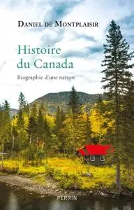 Daniel de Montplaisir, "Histoire du Canada"