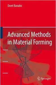 Advanced Methods in Material Forming (Repost)