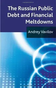 The Russian Public Debt and Financial Meltdowns [Repost]