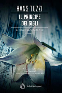 Il principe dei gigli - Hans Tuzzi