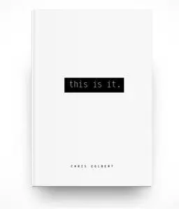 «This Is It» by Chris Colbert