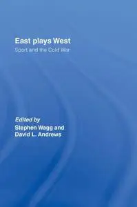 East Plays West: Sport and the Cold War