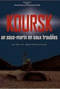 Koursk: Un sous-marin en eaux troubles / Курск. Подводная лодка в мутной воде / Курск: Субмарина в мутной воде (2004) [ReUp]