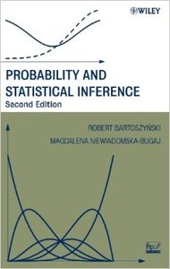Probability and Statistical Inference (2nd Edition)