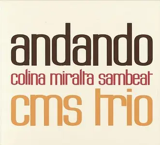 Colina / Miralta / Sambeat - Andando (2009) {Contrabaix}