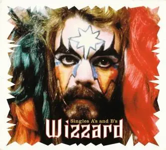 Wizzard - Singles A's and B's [Recorded 1972-1975] (1999)