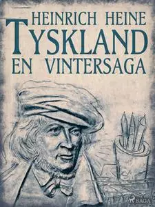 «Tyskland - En vintersaga» by Heinrich Heine