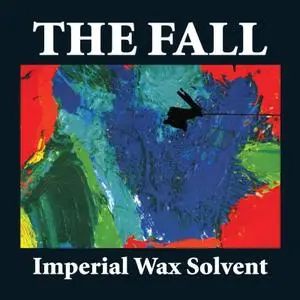 The Fall - Imperial Wax Solvent (Expanded Edition) (2008/2020)