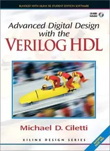 Advanced Digital Design With The Verilog Hdl by Michael D. Ciletti [Repost]