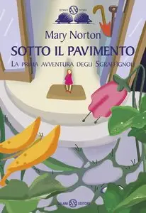 Mary Norton – Sotto il pavimento