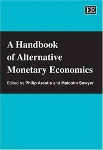 Handbook of Alternative Monetary Economics (Repost)