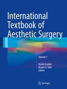 International Textbook of Aesthetic Surgery (Repost)