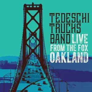 Tedeschi Trucks Band - Live From The Fox Oakland (2017)