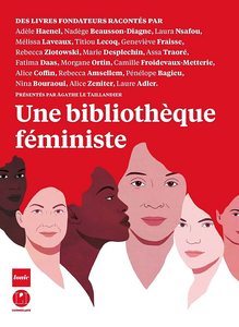 Une bibliothèque féministe - Agathe Le Tallandier et Collectif