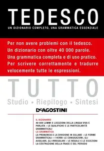 TUTTO - Tedesco: Un Dizionario completo, una Grammatica essenziale