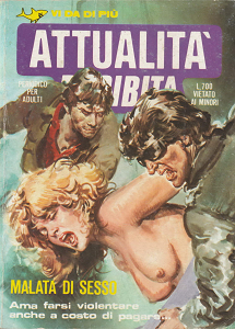 Attualità Proibita - Anno II - Volume 11 - Malata Di Sesso