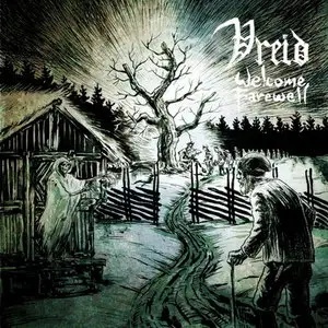Vreid - Welcome Farewell (2013) [Limited Edition]