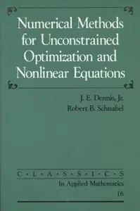 Numerical Methods for Unconstrained Optimization and Nonlinear Equations
