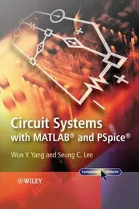 Circuit Systems with MATLAB and PSpice (repost)