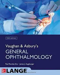 Vaughan & Asbury's General Ophthalmology, 19th Edition