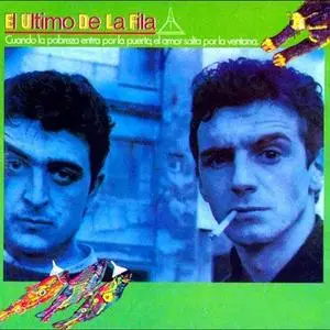 El Ultimo de la Fila - Cuando la pobreza entra por la puerta, el amor sale por la ventana (1985)