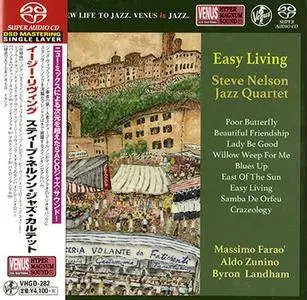 Steve Nelson Jazz Quartet - Easy Living (2017) [Japan 2018] SACD ISO + DSD64 + Hi-Res FLAC