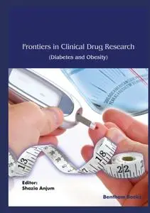 Frontiers in Clinical Drug Research-Diabetes and Obesity