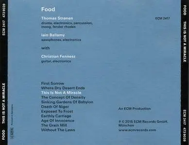 Food - This Is Not A Miracle (2015) {ECM 2417}