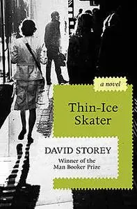 «Thin-Ice Skater» by David Storey