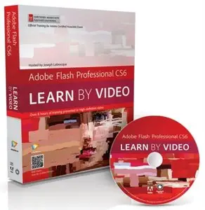 PeachpitPress - Adobe Flash Professional CS6 - Learn by Video (Reposted)