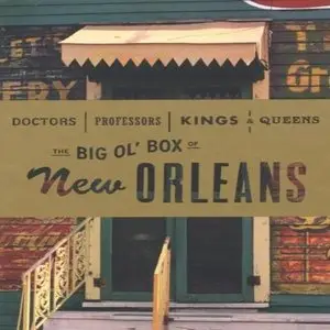 VA - The Big Ol' Box Of New Orleans (4CD Box Set) (2004)