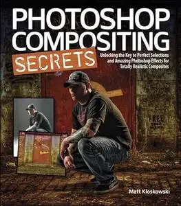 Photoshop Compositing Secrets (Repost)