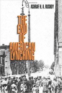 The End of American Lynching (repost)